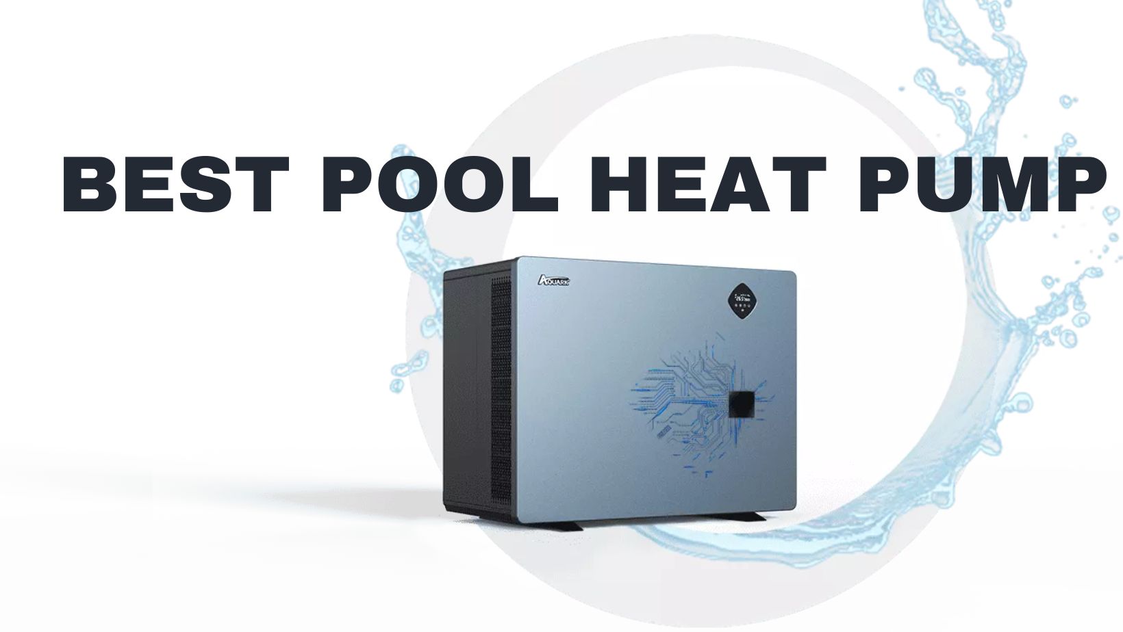The Best Pool Heat Pump